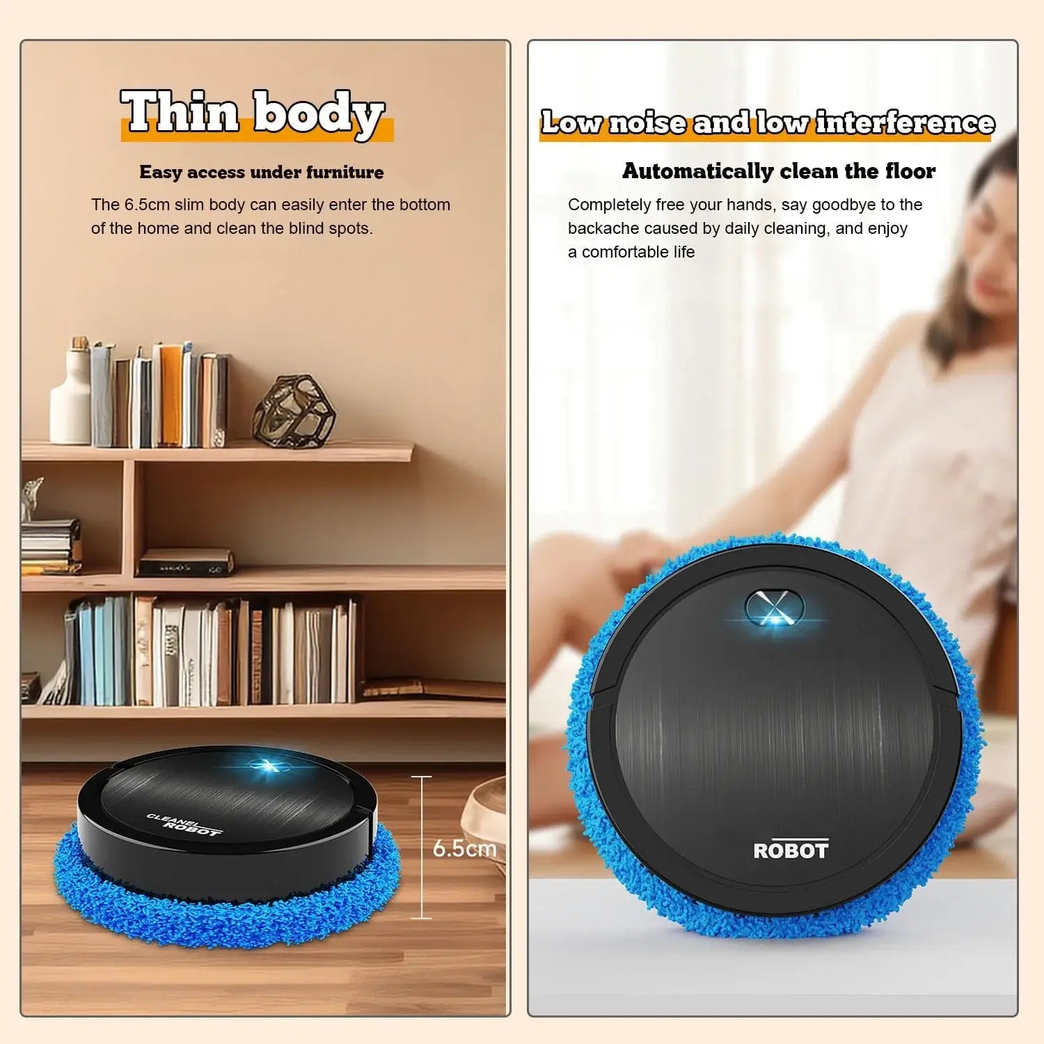 Robotic cleaning device with text highlighting thin body and low noise features, shown in a home setting.